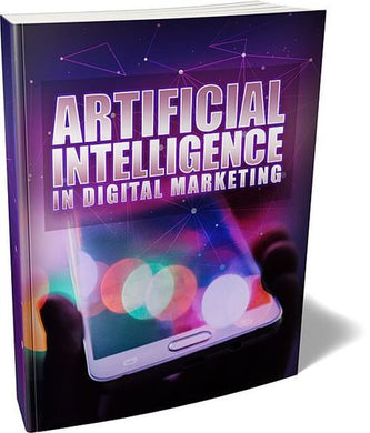 Artificial Intelligence In Digital Marketing E-book